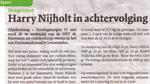 Harry Nijholt in achtervolging