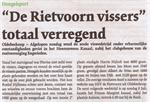 “ De Rietvoorn vissers “ totaal verregend