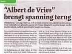 “ Albert de Vries “ brengt spanning terug