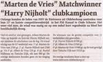 “ Marten de Vries “ Matchwinner “ Harry Nijholt ” clubkampioen